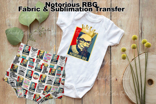 Notorious RBG - Sublimation Transfer/Digital Image