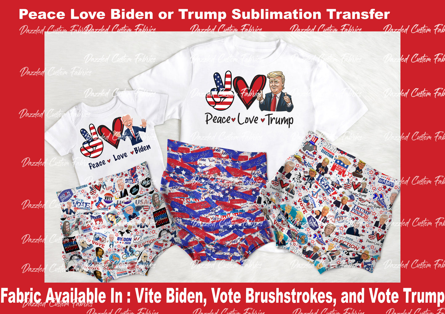 Peace Love Biden - Sublimation Transfer