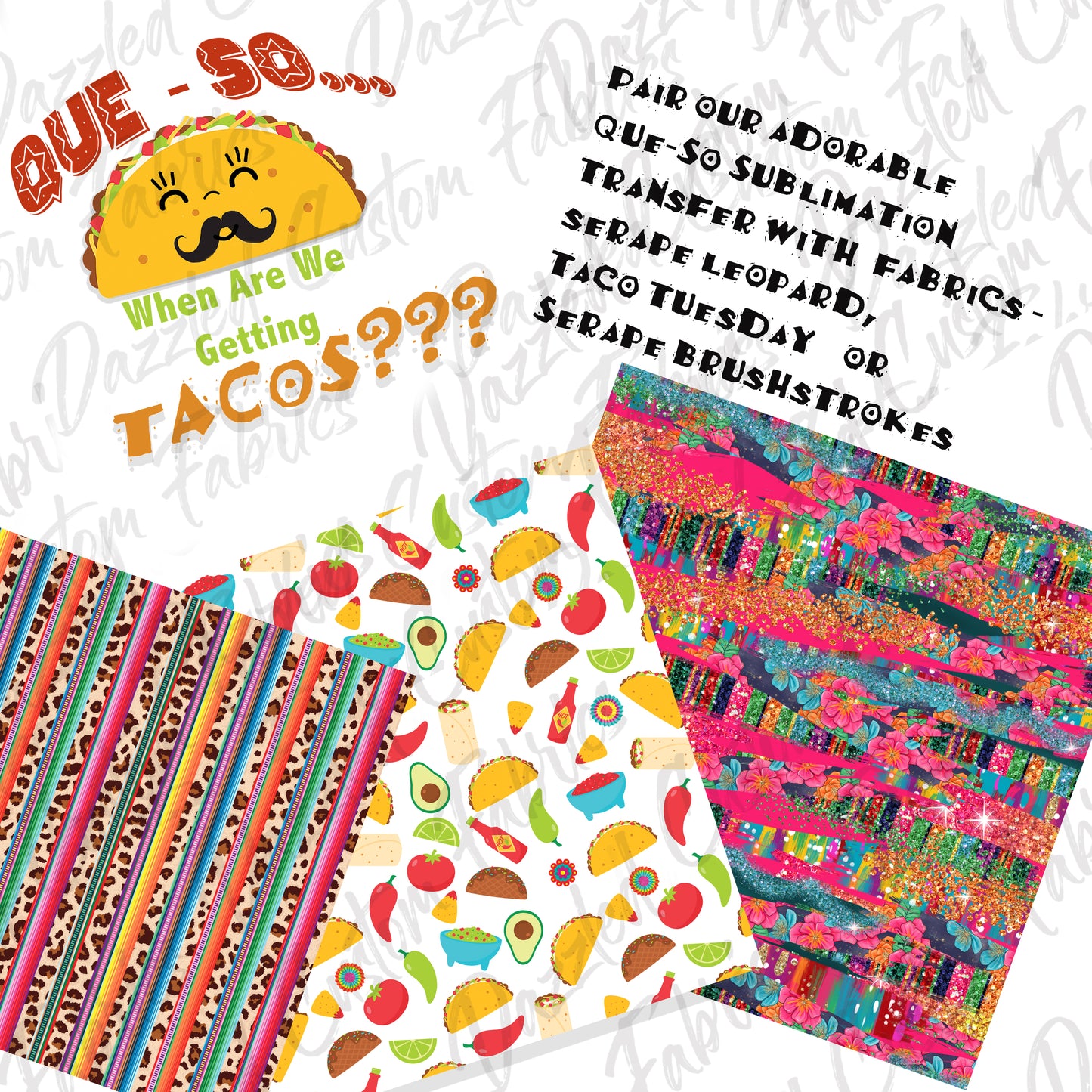 Que So - Taco Tuesday- Sublimation Transfer