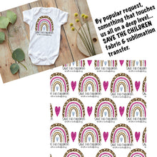 Load image into Gallery viewer, Save the Children - Sublimation Transfer
